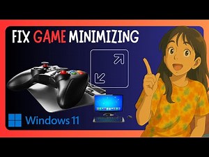 How To FIX Full Screen Games Minimizing To Desktop Randomly In Windows 11 - GUIDE