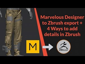 Marvelous Designer export and adding details in Zbrush