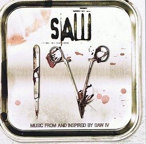 Various - Saw IV (Music From And Inspired By Saw IV)