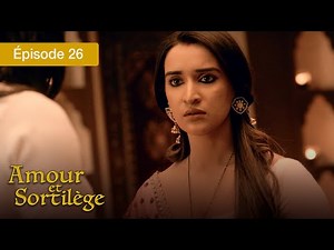 Amour et Sortilège - Ep 26 - Les liens du cœur et de la magie - Série en français - HD