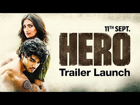 Hero Trailer Launch | Sooraj Pancholi, Athiya Shetty, Salman Khan