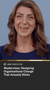 Masterclass: Designing Organizational Change That Actually Sticks