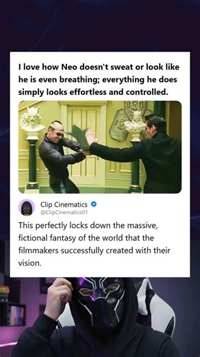 Neo Looks Effortless in Fight Scenes Locking Down the Fantasy of The Matrix World