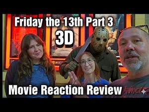 Friday The 13th Part 3 3D Regal Cinemas Reaction Review