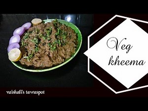 veg.khima recipe 😋by vaishali's tawaspot
