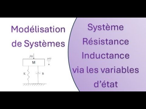 Modélisation de Systèmes - Modélisation d'un système RL via les variables d'état