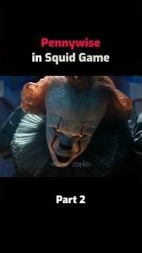 Pennywise in Squid Game Part 2 #pennywise #squidgame #it #welcometoderry