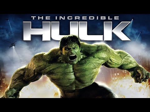 The Incredible Hulk Movie (2008) Action/Sci-fi | Edward Norton, William Hurt - Film Review & Facts