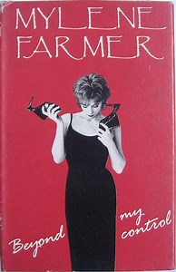 Mylene Farmer - Beyond My Control