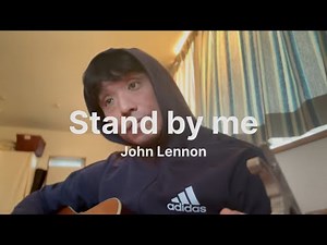 Stand by me (John Lennon cover) ジョンレノンがカバーしたスタンドバイミーを弾き語り Yosuke Arita 2024