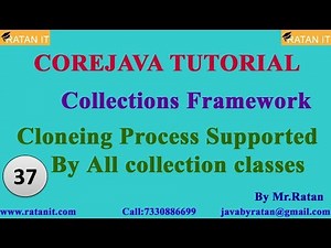 Core java || Collections || video-37 || cloneing process || Ratan sir