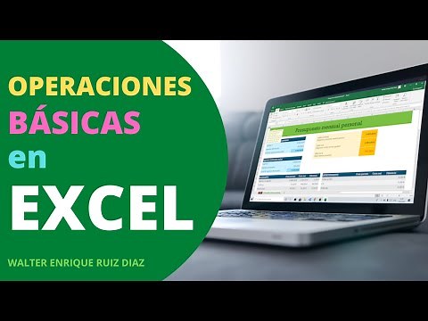 OPERACIONES BÁSICAS EN EXCEL