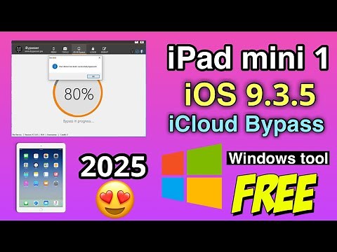 iCloud Bypass iPad mini 1 iOS 9.3.5 Windows tool Step by Step Tutorial 2025