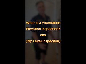 What is a Zip Level (Foundation Elevation) Inspection