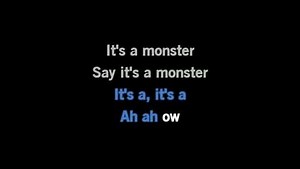 Karaoke It ('s a Monster) - Extreme - CDG, MP4, KFN - Karaoke Version