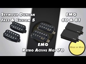 Shootout & Opinion: EMG Retro Active Hot 70 vs EMG 60 & 81 (vs. Seymour Duncan Jazz & Custom 5)