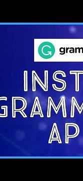 How to Download and Install Grammarly App 2023?