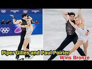 Piper Gilles and Paul Poirier Wins Bronze in the Figure Skating Ice Dance at 2026 Winter Olympics