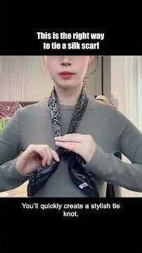 This is the right way to tie a silk scarf. #lifehacks