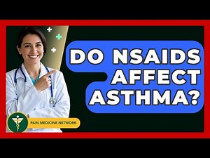 Do NSAIDs Affect Asthma? - Pain Medicine Network