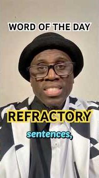 REFRACTORY - Sound Smarter Instantly!