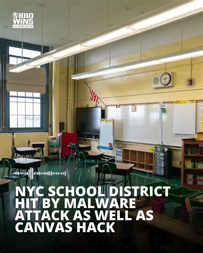 NYC school district hit by malware attack as well as Canvas hack