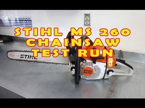 Stihl MS260 Chainsaw Test Run