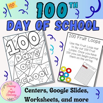100th Day of School Activities | 100th Day Centers | Print & Go   Google Slides