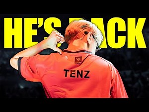 The Return Of TenZ