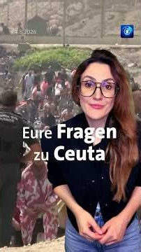 Eure Fragen zu Ceuta #tagesschau #nachrichten #ceuta