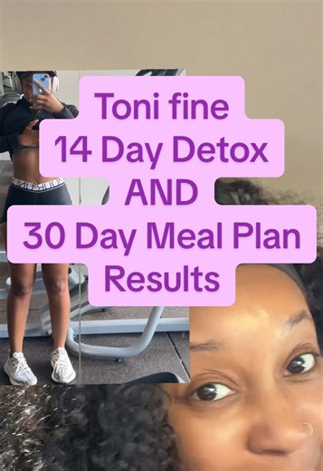 14 Day Detox and 30 Day Meal Plan Results
