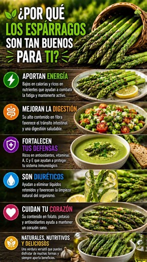🌱 ¿POR QUÉ LOS ESPÁRRAGOS SON TAN BUENOS PARA TI?