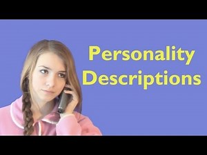 Learn English: Personality Descriptions