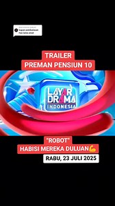 Trailer preman pensiun 10 23 juli 2025 | Ao Negara