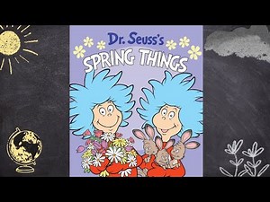 Dr. Seuss's Spring Things | Read Aloud in English | Hola Storytime Easter