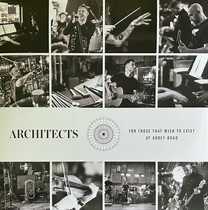 Architects - For Those That Wish To Exist At Abbey Road
