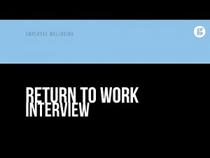 Return to Work Interview