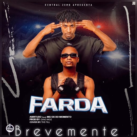 @abritudo Ft @mgbbyy_os_do_momento - FARDA 🔥🔥🔥🔥🔥 BREVEMENTE 🎵 | Os Do Momento