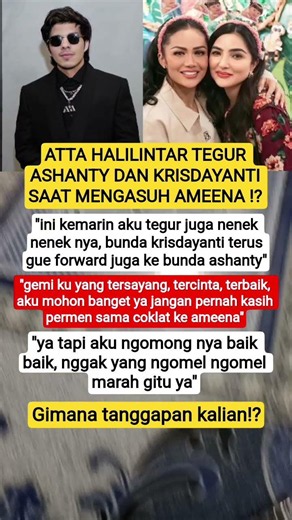 ATTA HALILINTAR TEGUR ASHANTY DAN KRISDAYANTI SAAT MENGASUH AMEENA !?