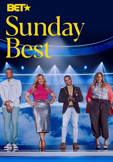 Sunday Best Season 1 - watch full episodes streaming online