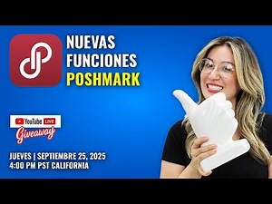 🔴 Live: ¡Atención! Las Nuevas Funciones de Poshmark que Todo Revendedor Debe Conocer