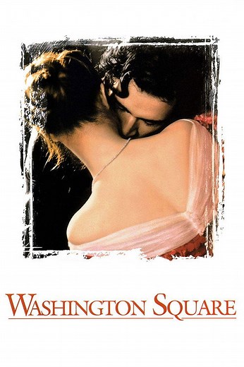 Washington Square (La Heredera) | Películas y Series La Vanguardia
