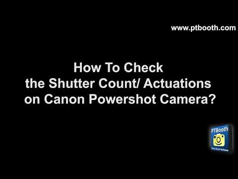 How To Check the Shutter Count on Canon Powershot Camera