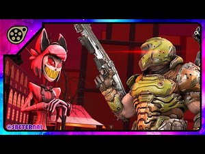 Doom Slayer vs Hazbin Hotel part 10 Doom Slayer KILLED Alastor!?