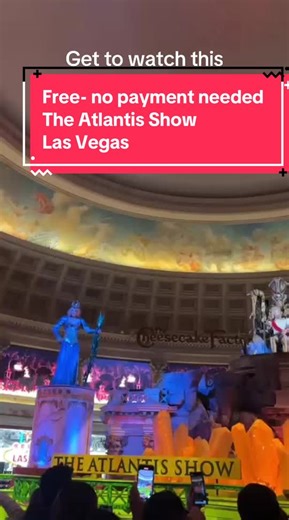 The Atlantis Show- free show in Las Vegas #atlantis #lasvegas #nevada #USA #hotelhopping