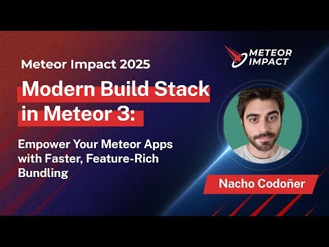 Modern Build Stack in Meteor 3: Empower Your Meteor Apps with Faster, Feature-Rich Bundling
