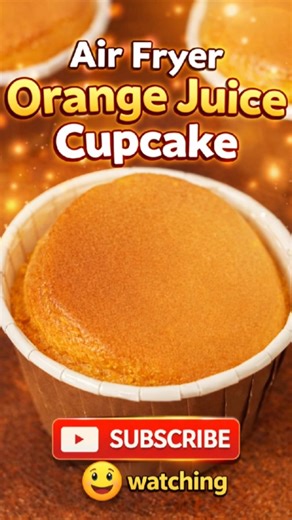 Air Fryer Orange Juice Cupcake | Soft & Moist Recipe