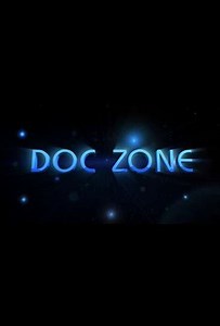 Doc Zone (2006-2015) - TV Show
