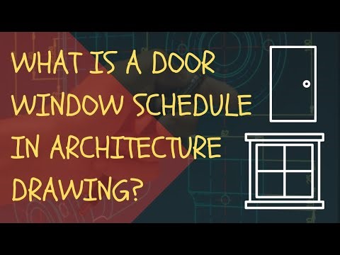 WHAT IS A DOOR WINDOW SCHEDULE IN ARCHITECTURE DRAWING ?? COMPLETLY EXPLAINED