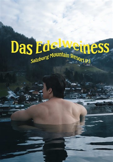 Das Edelweiness Salzburg Mountain Resort có gì #dasedelweiness #salzburg #review #chúnah #travel